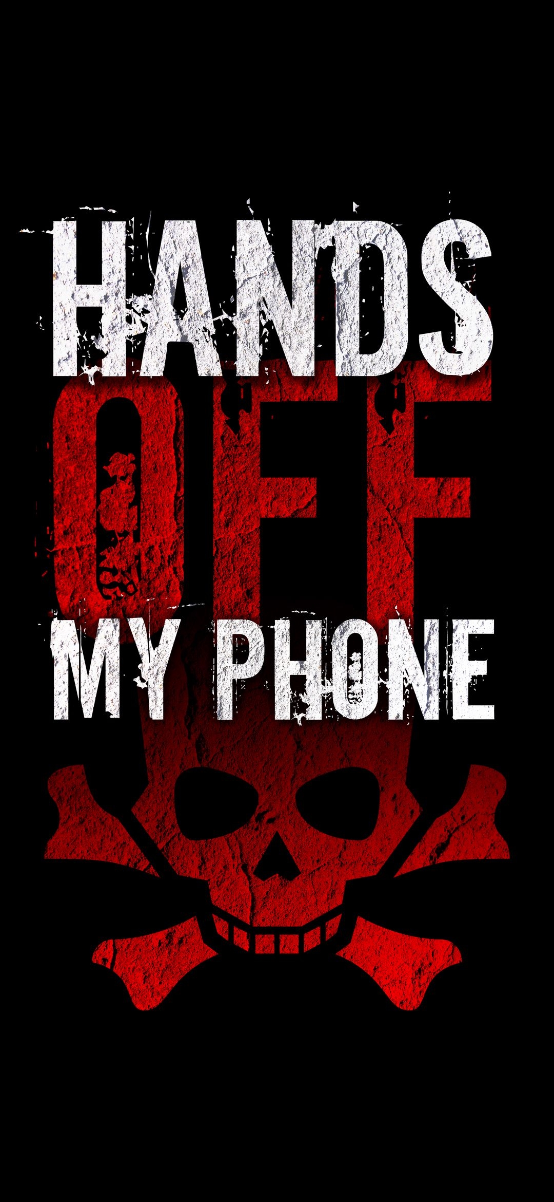 Hands Off My Phone Wallpaper