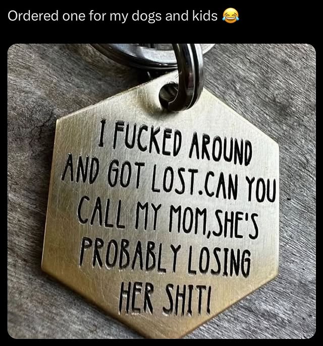 Funny Custom Lost ID Tag