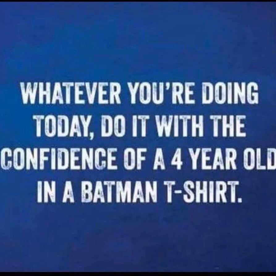 Funny Confidence Motivation Quote