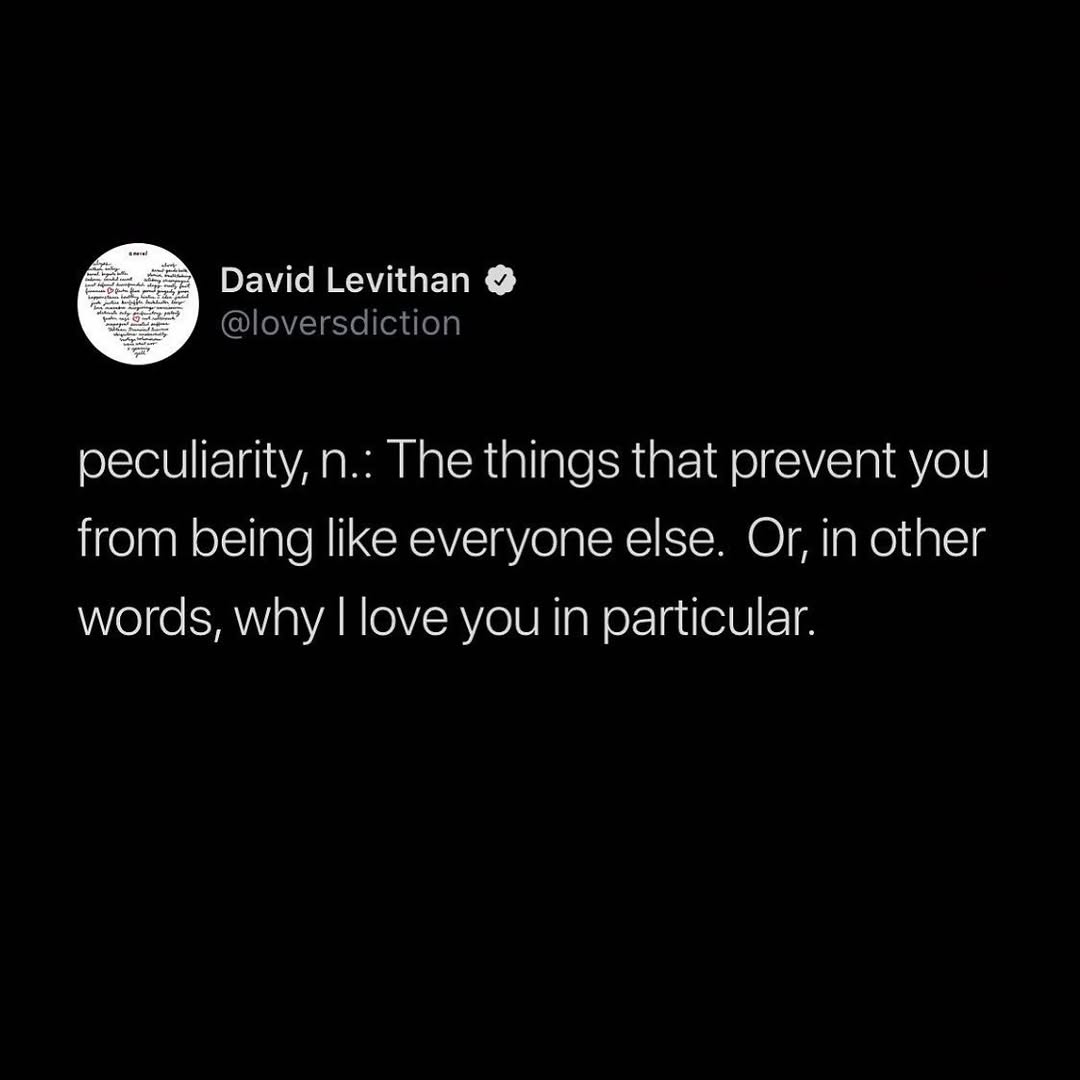 David Levithan Peculiarity Quote