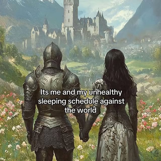 Unhealthy Sleeping Schedule Meme