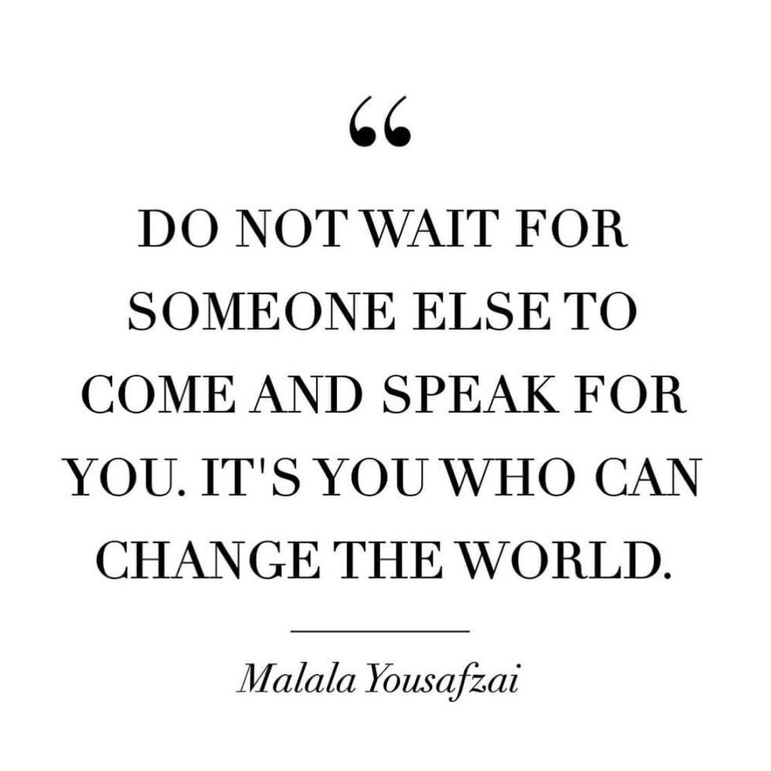Malala Yousafzai Inspirational Quote